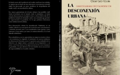 libro: La desconexión urbana, ganadería, animalismo y alimentación